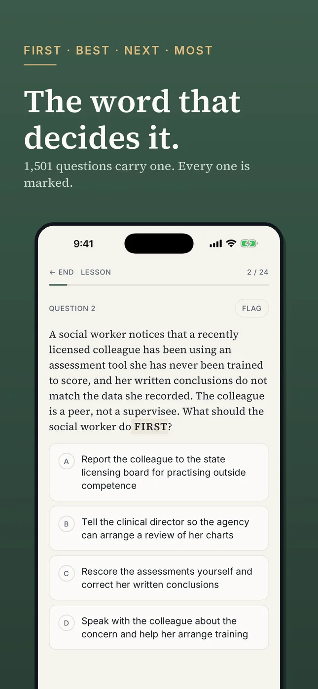 FIRST, BEST, NEXT, MOST: 1,501 questions carry the word that decides them, and every one is marked. The phone shows a question about a colleague using an assessment tool she was never trained to score, asking what the social worker should do FIRST.