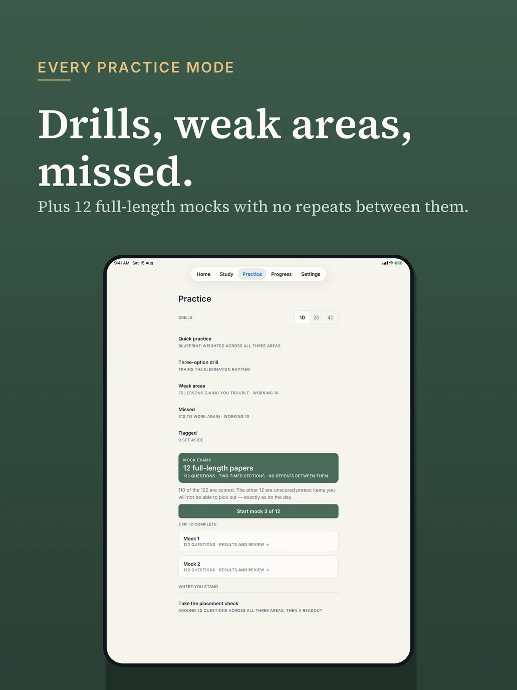 The Practice tab on iPad: drills of 10, 20 or 40 questions (quick practice, the three-option drill, weak areas, missed and flagged), the 12 full-length mock papers with two complete, and the placement check.